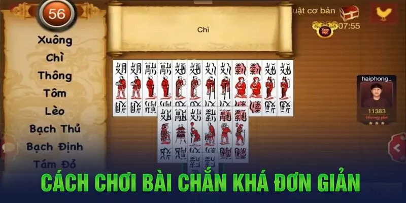 Hướng dẫn bạn cách chơi bài chắn chi tiết nhất